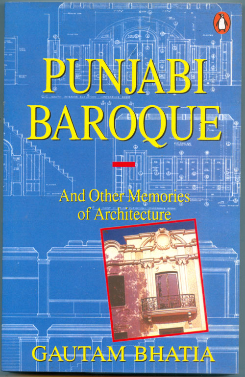 Punjabi Baroque. Gautam Bhatia. Penguin Books, 1994.